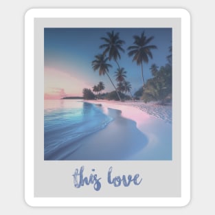 this love aesthetic Sticker